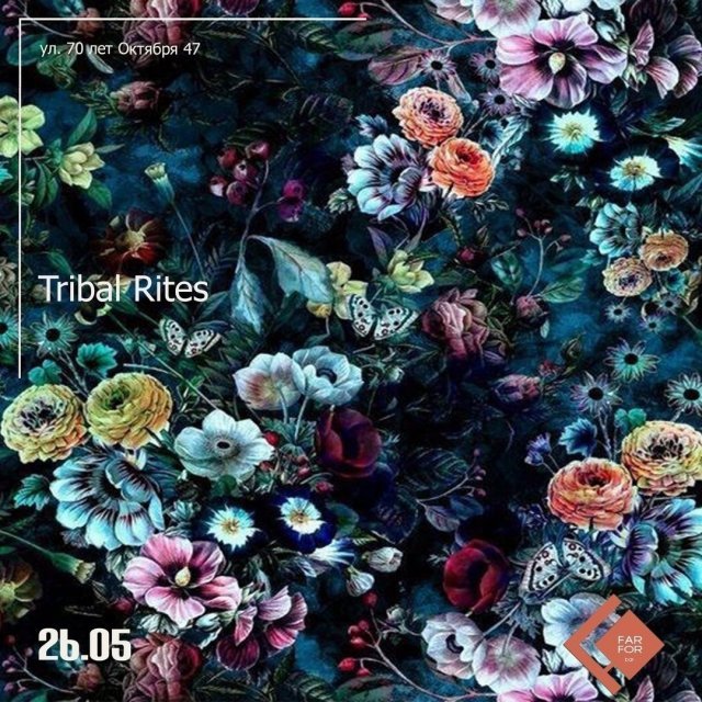 Tribal Rites