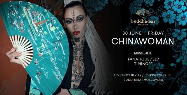 SHOW BUDDHA-BAR MOSCOW: " CHINAWOMAN "