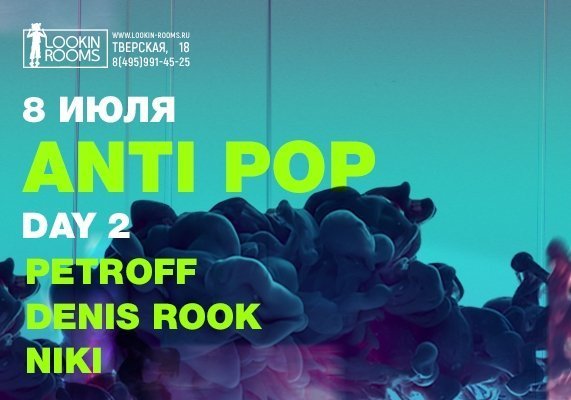 ANTI POP. Day 2