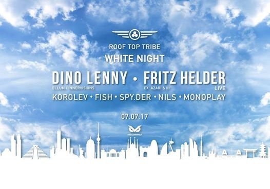 ☆ ROOF TOP TRIBE WHITE NIGHT ☆