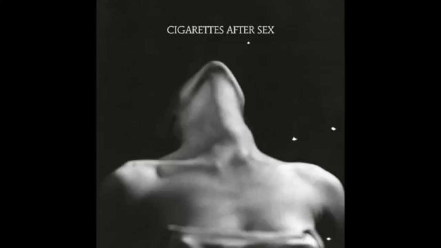 Cigarettes After Sex
