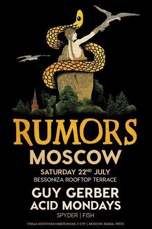 RUMORS Moscow w/ GUY GERBER & ACID MONDAYS