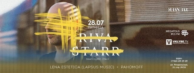 Riva Starr!