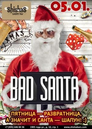 BAD SANTA