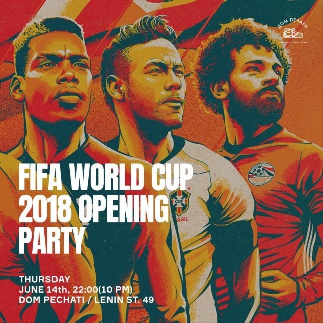 FIFA World Cup 2018 Opening Party