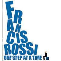 Francis Rossi. One Step At A Time