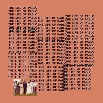 Новый альбом Канье Уэста «The Life of Pablo»