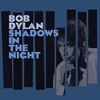Bob Dylan, Shadows In The Night