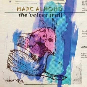 музыка, Marc Almond, The Velvet Trail, Cherry Red Records