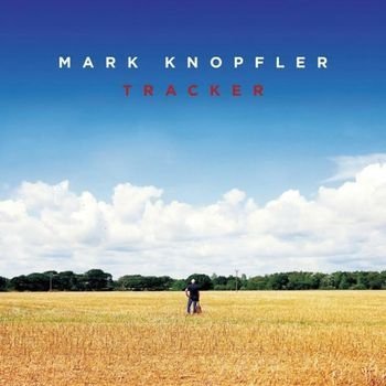 музыка, Mark Knopfler, Tracker, Verve
